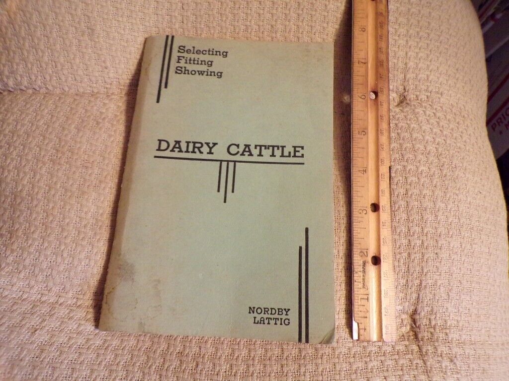 1961 Dairy Cattle Selecting Fitting Showing Julius Nordby & Herbert Lattig