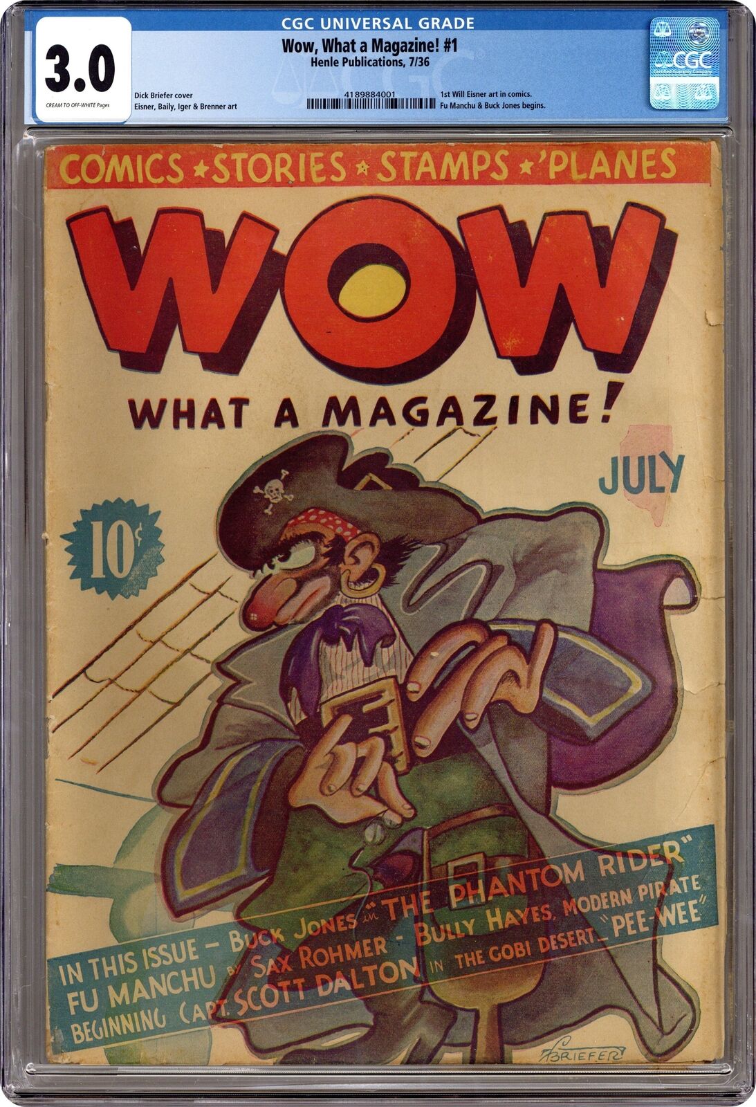 Wow What a Magazine #1 CGC 3.0 1936 4189884001 1st comics app. Buck Jones