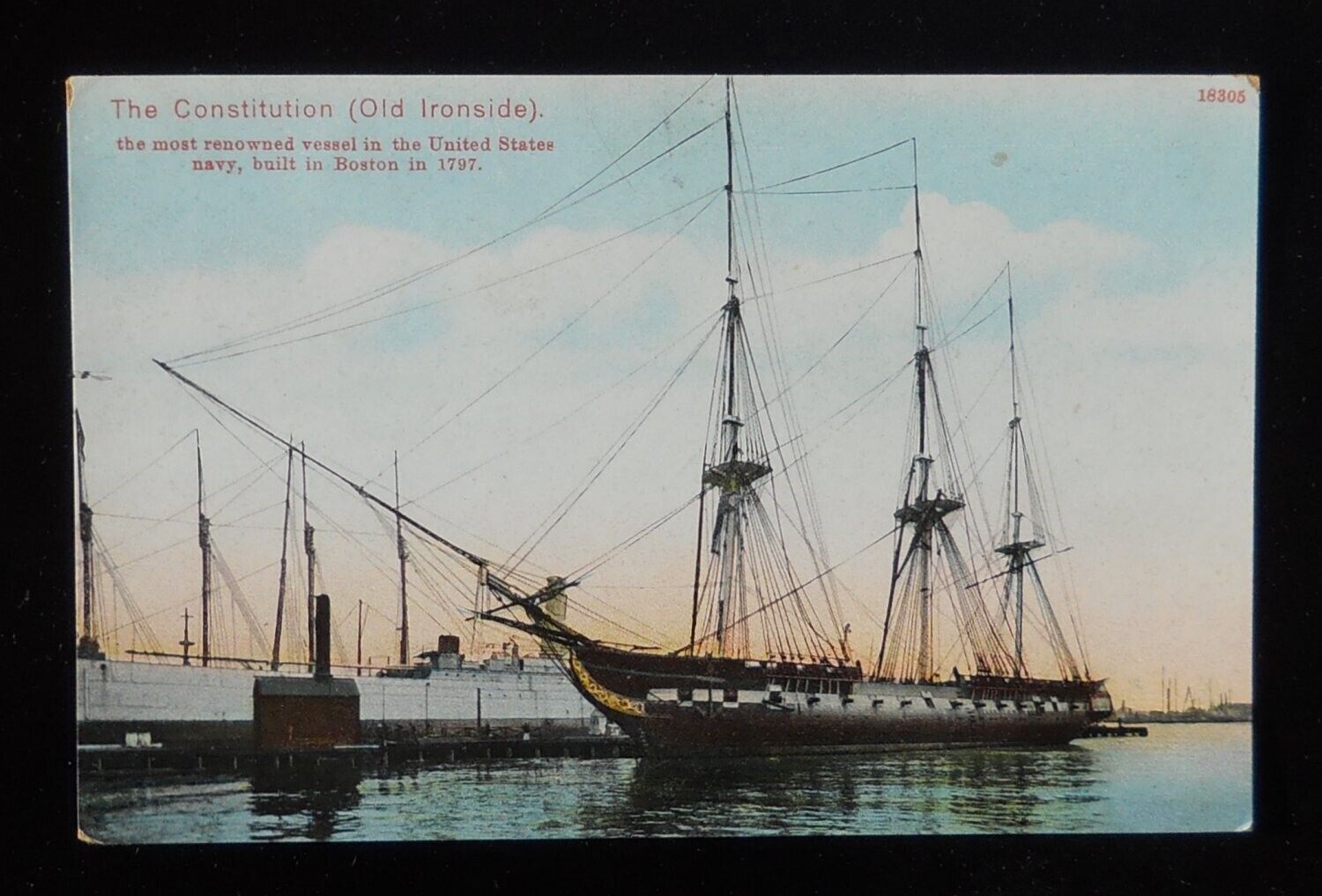 1900s The USS Constitution (Old Ironsides) Built in 1797 U.S. Navy Boston MA PC