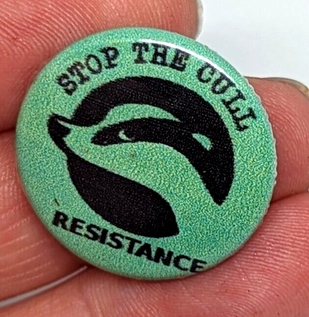 Vintage Stop The Cull Beaver Cruelty Resistance Badge Pin 1379