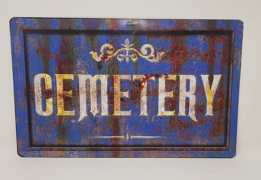 Cemetery Printed Metal Sign Decor  10\