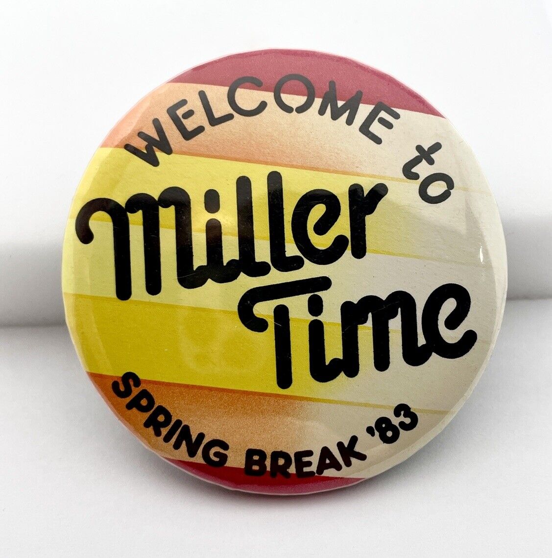 Vtg 80s Miller Time Beer Spring Break Pin Pinback