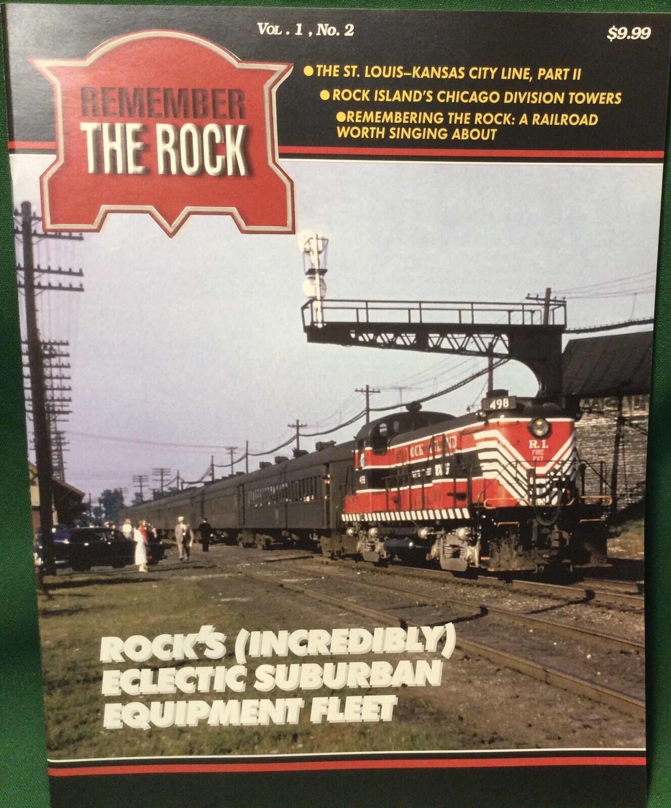 Remember The Rock (Rock Island) Railroad Magazine Vol 1, No. 2