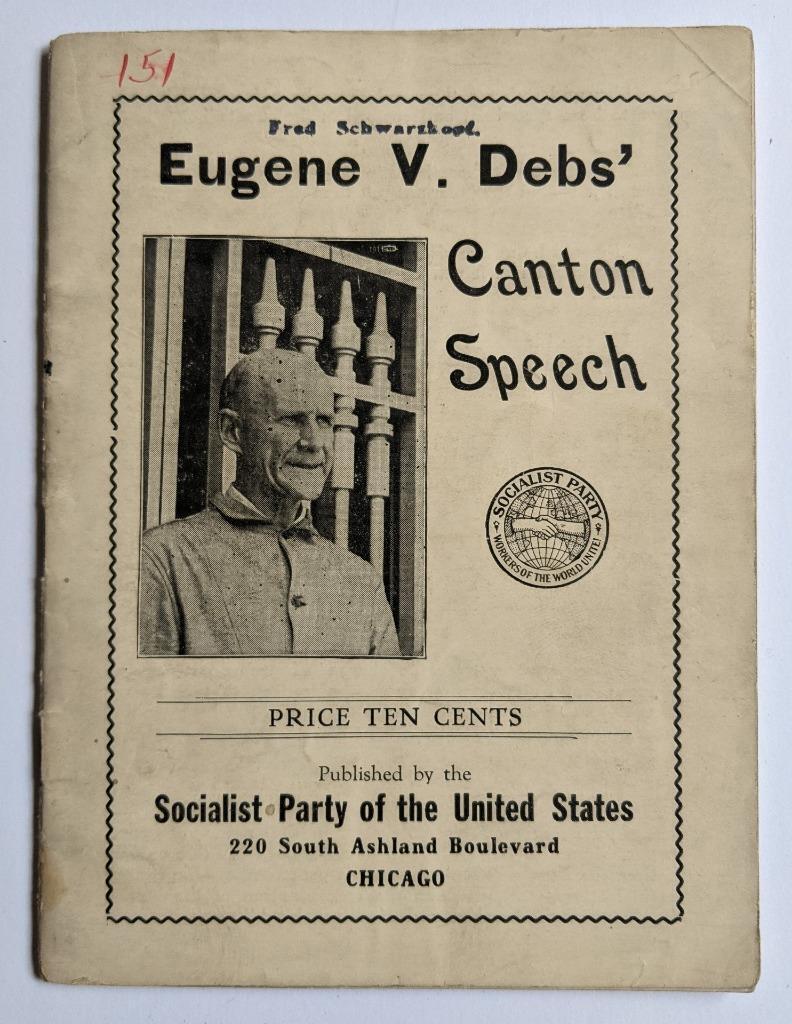 ca. 1918 SOCIALIST PARTY PROPAGANDA BOOKLET, SPEECH of EUGENE V DEBS Canton OHIO