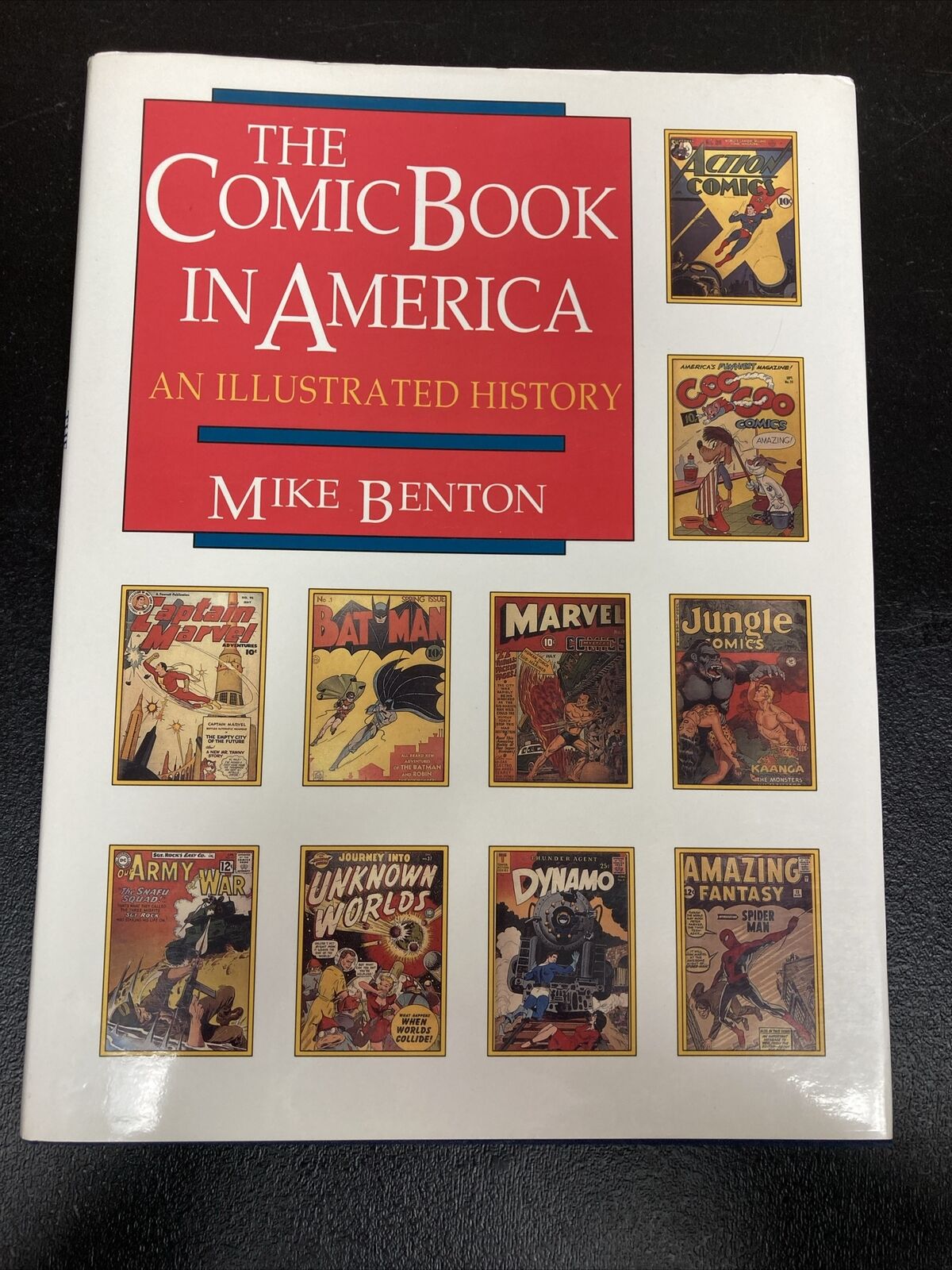 The Comic Book In America An Illustrated History Hard Cover