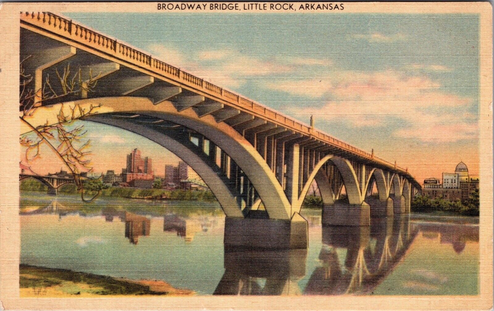 Postcard 1930s Broadway Bridge Little Rock Arkansas DEMOLISHED 2016
