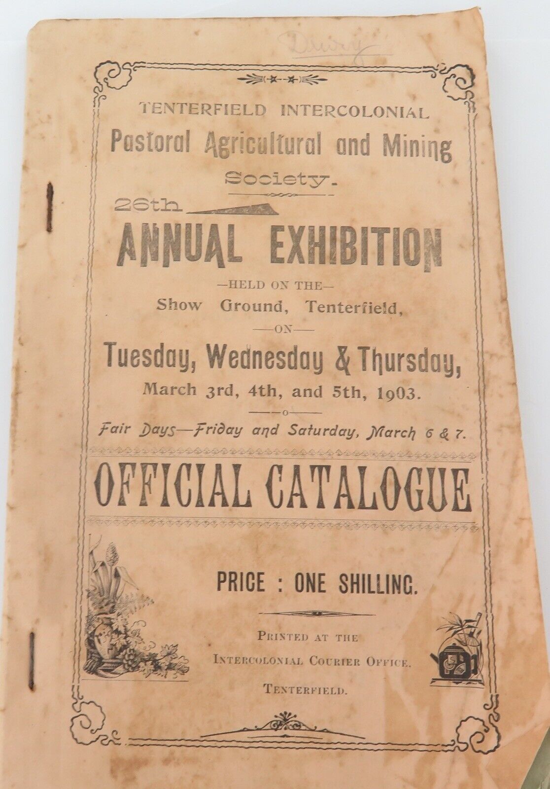 Rare / Tenterfield 1903. Tenterfield Intercolonial Annual Exhibition Catalogue.
