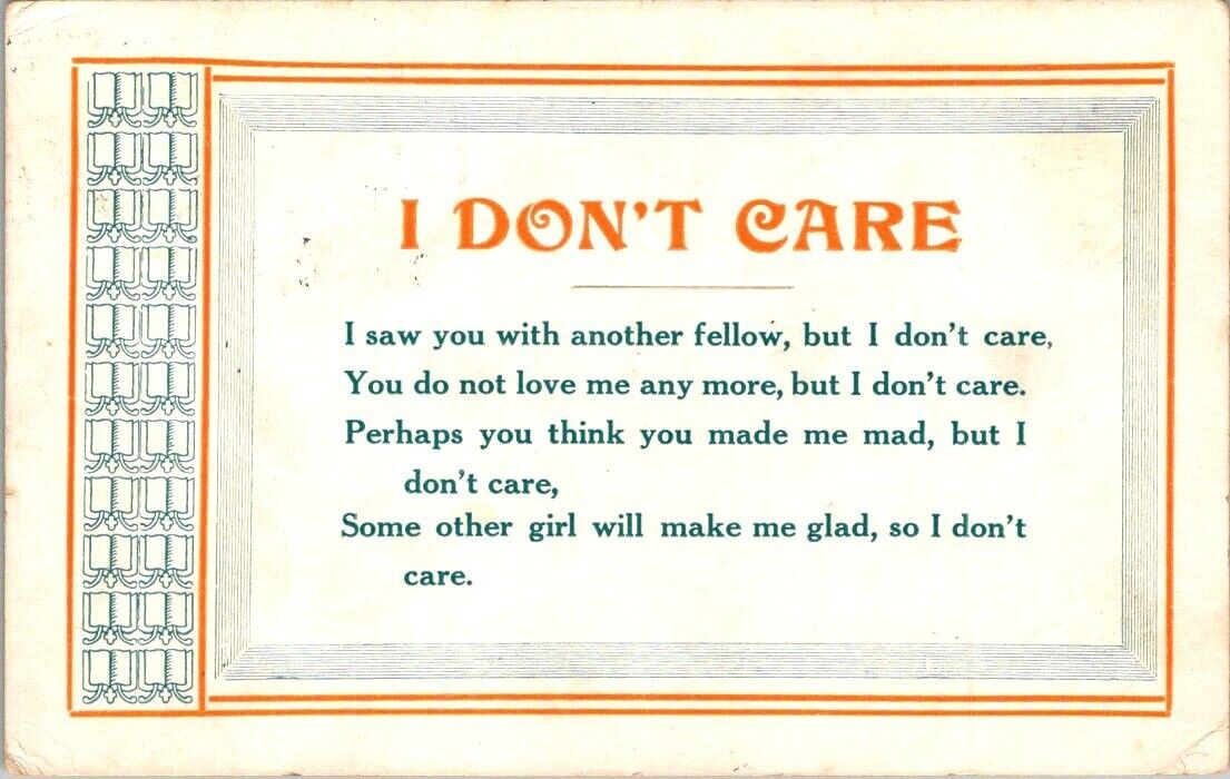 vintage postcard- I DONT CARE humor/Love sayings posted c1910