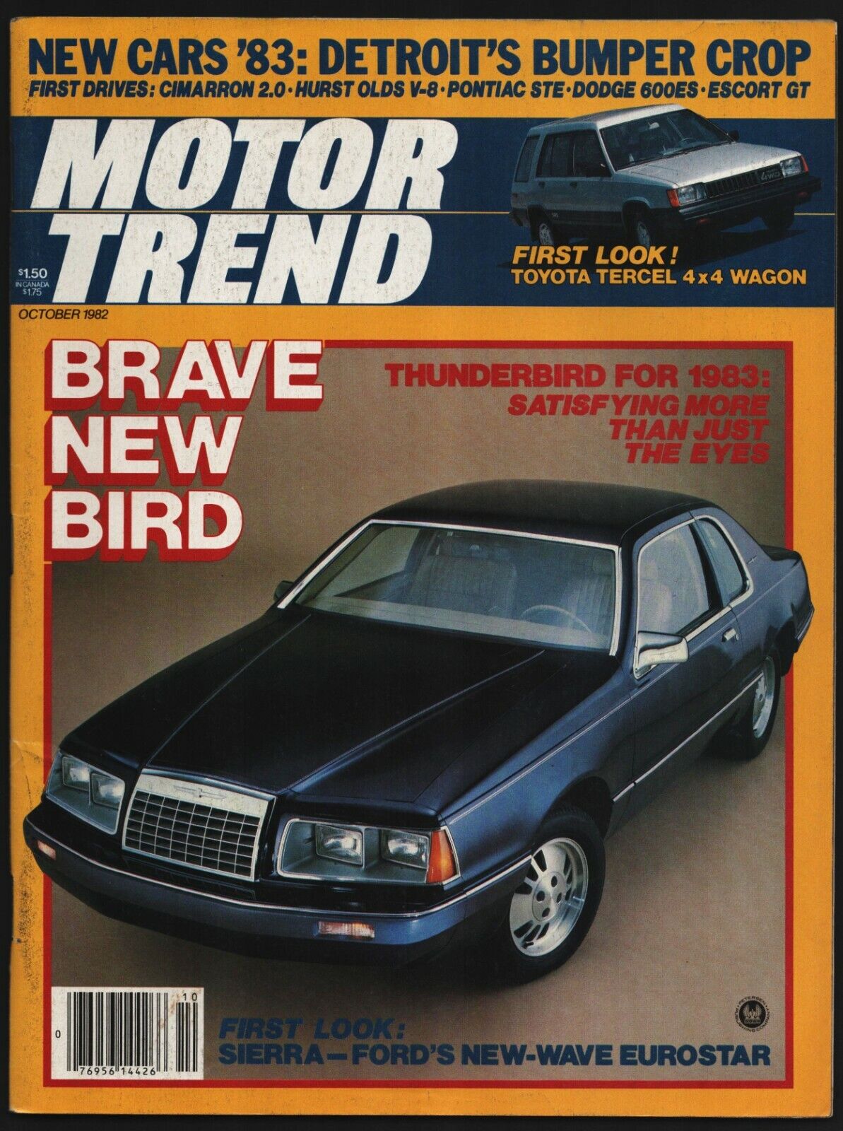 OCTOBER 1982 MOTOR TREND MAGAZINE THUNDERBIRD, HURST OLDS, ESCORT GT
