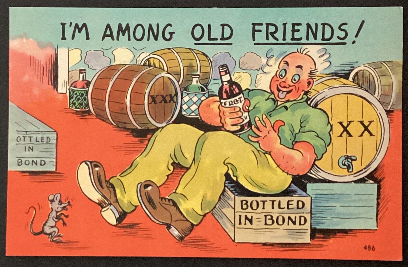 Drunk Man Kegs I\'m Among Old Friends Vintage Comic Postcard Unposted