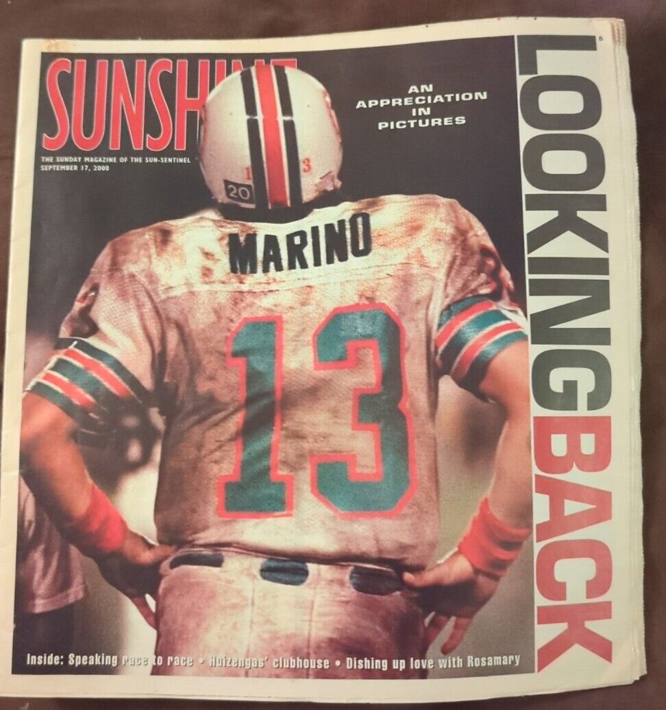 Sunshine Sun-Sentinel Dan Marino Looking Back An Appreciation In Pictures Miami 