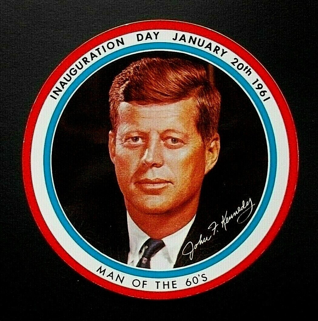 1961 JFK Kennedy SCARCE Man of the 60\'s INAUGURATION DAY Flat 6\