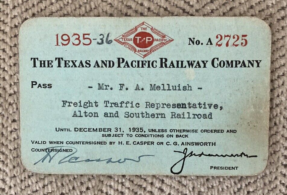 T&P (Texas and Pacific Railway) 1935-36 Pass Issued to:F.A. Melluish, A&S RR