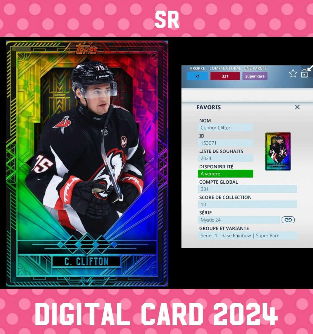 Topps NHL Skate SR Connor Clifton Mystic Base Rainbow Digital Card 2024