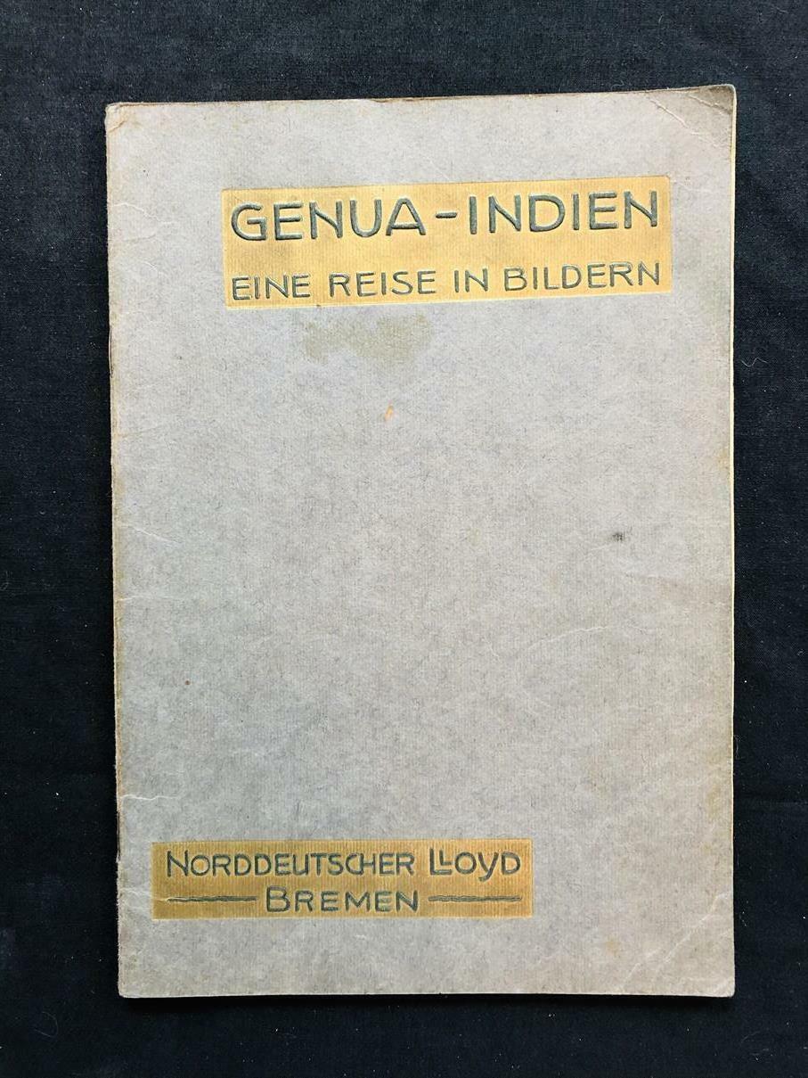 NORDDEUTSCHER LLOYD OCEAN LINER ITALY TO INDIA PHOTOGRAPH Brochure BOOK Pub 1910