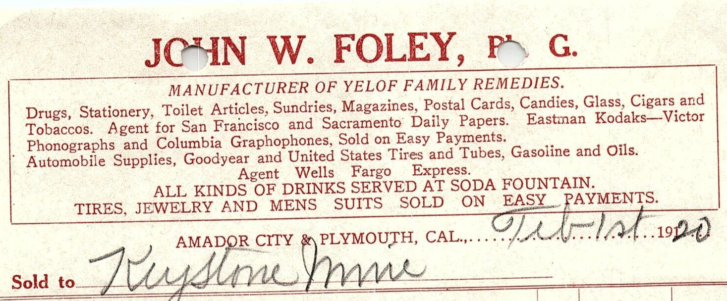 1920 KEYSTONE MINING CO AMADOR CITY CA JOHN W FOLEY YELOF REMEDIES INVOICE Z3432