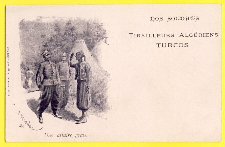 Rare 1898 CPA Signed J. DELONDE Our Soldiers ALGERIAN TURCOS TIRAILLEURS