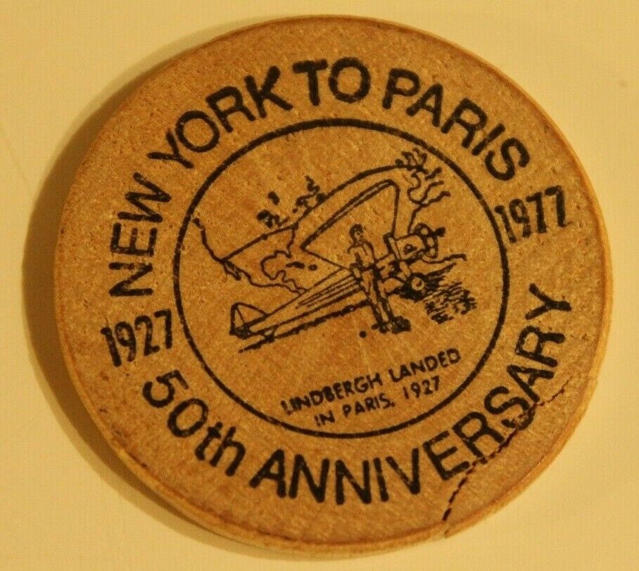 Vintage New York To Paris Wooden Nickel Lindbergh 1927 - 1977