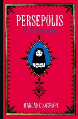 Persepolis: The Story of a Childhood - Hardcover By Marjane Satrapi - GOOD