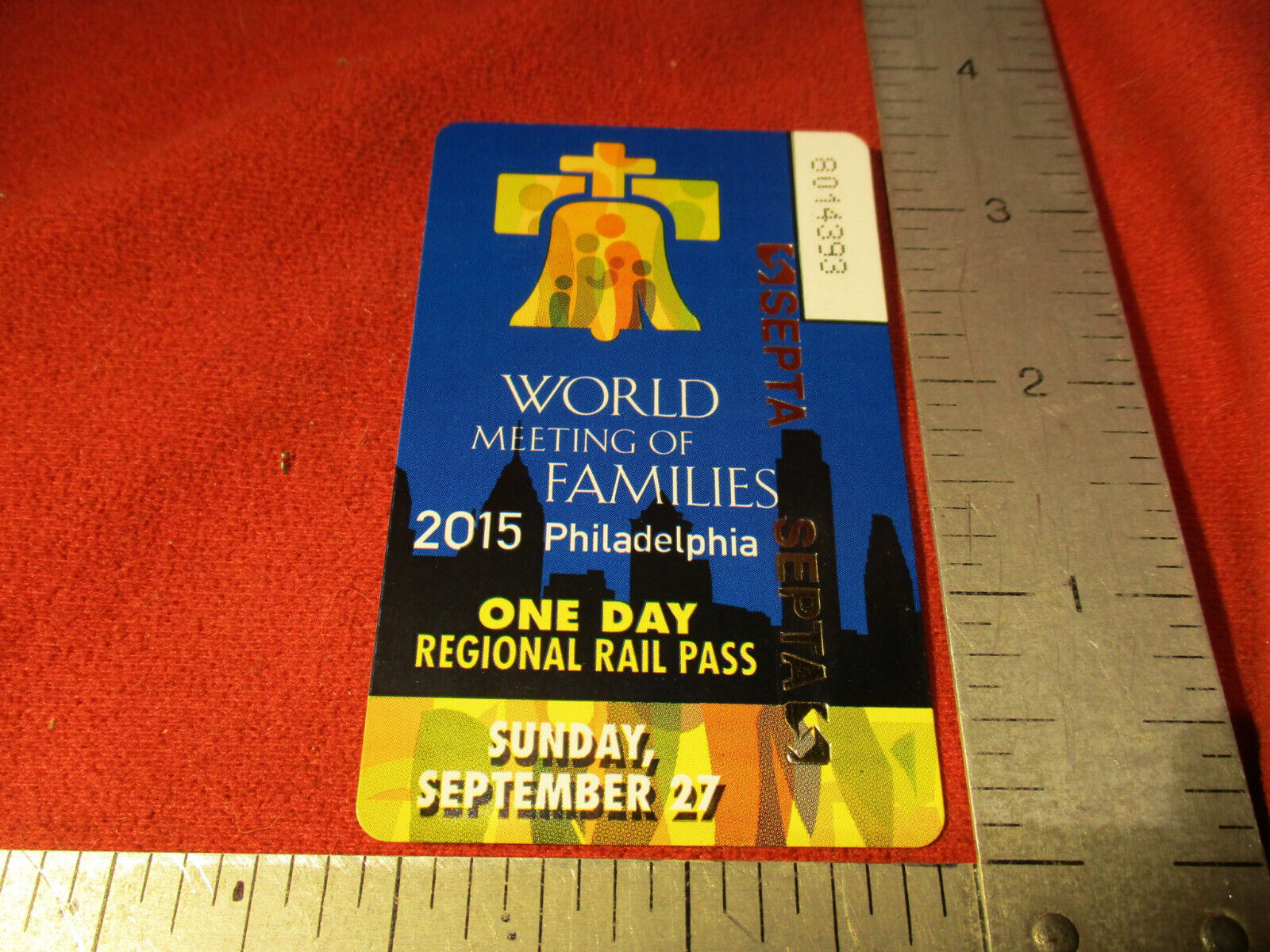POPE FRANCIS World Meeting of Families 9/27/2015 Philadelphia SEPTA TRAIN PASS W