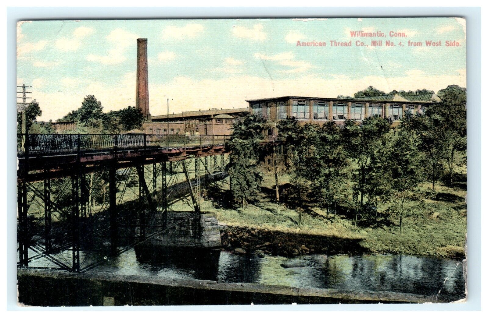 1911 American Thread Co. Willimantic CT Connecticut Early Postcard - DAMAGED
