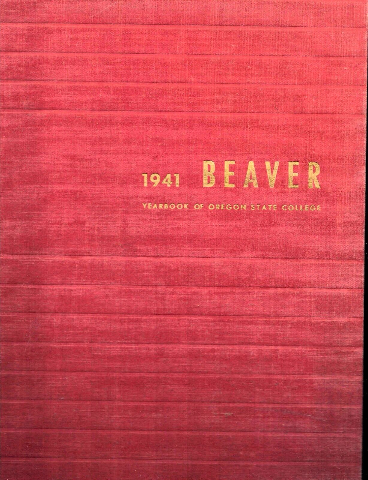 1941 Oregon State College Yearbook, Beaver, Corvallis, Oregon