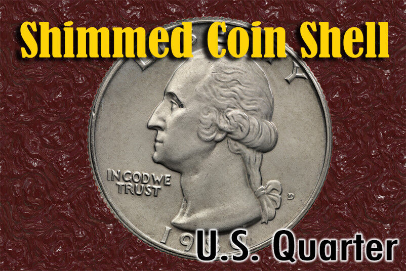 Shim Shell US Quarter Coin for Magic Tricks - Use with Raven or Magnets.