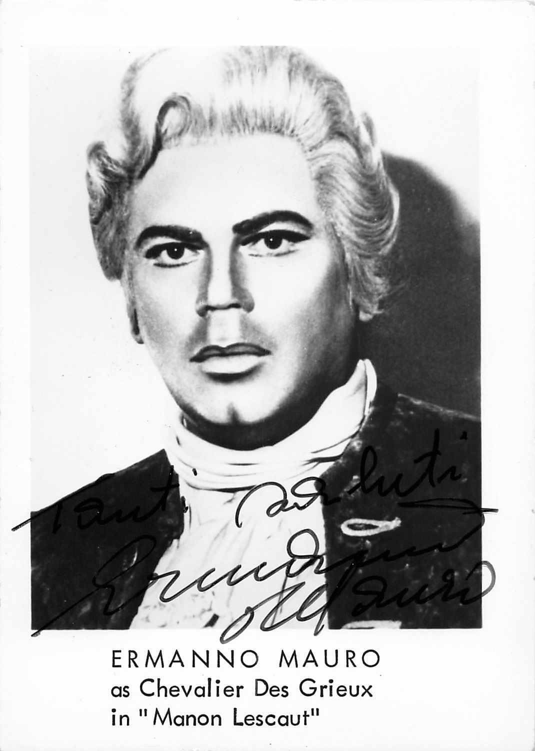 Ermanno Mauro Opera Singer Signed Photo Auto Manon Lescaut 1986 autograph Rare