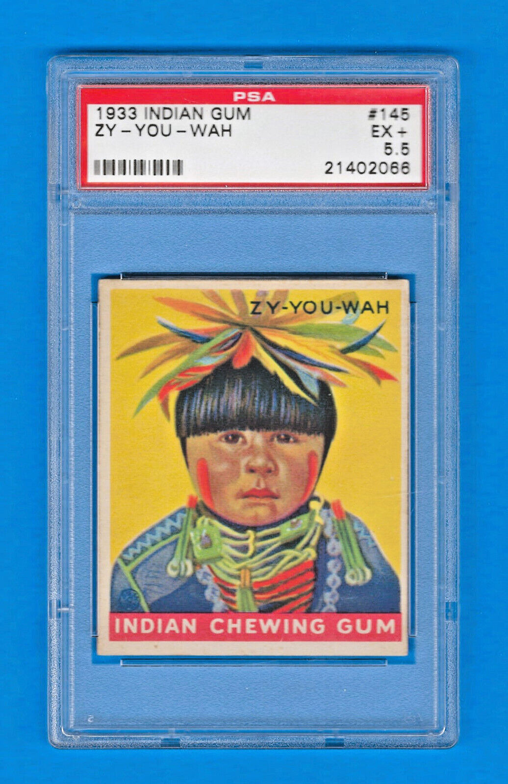 1933 R73 Goudey Indian Gum Card  #145 - ZY-YOU-WAH - Series 216 - PSA 5.5 - EX+