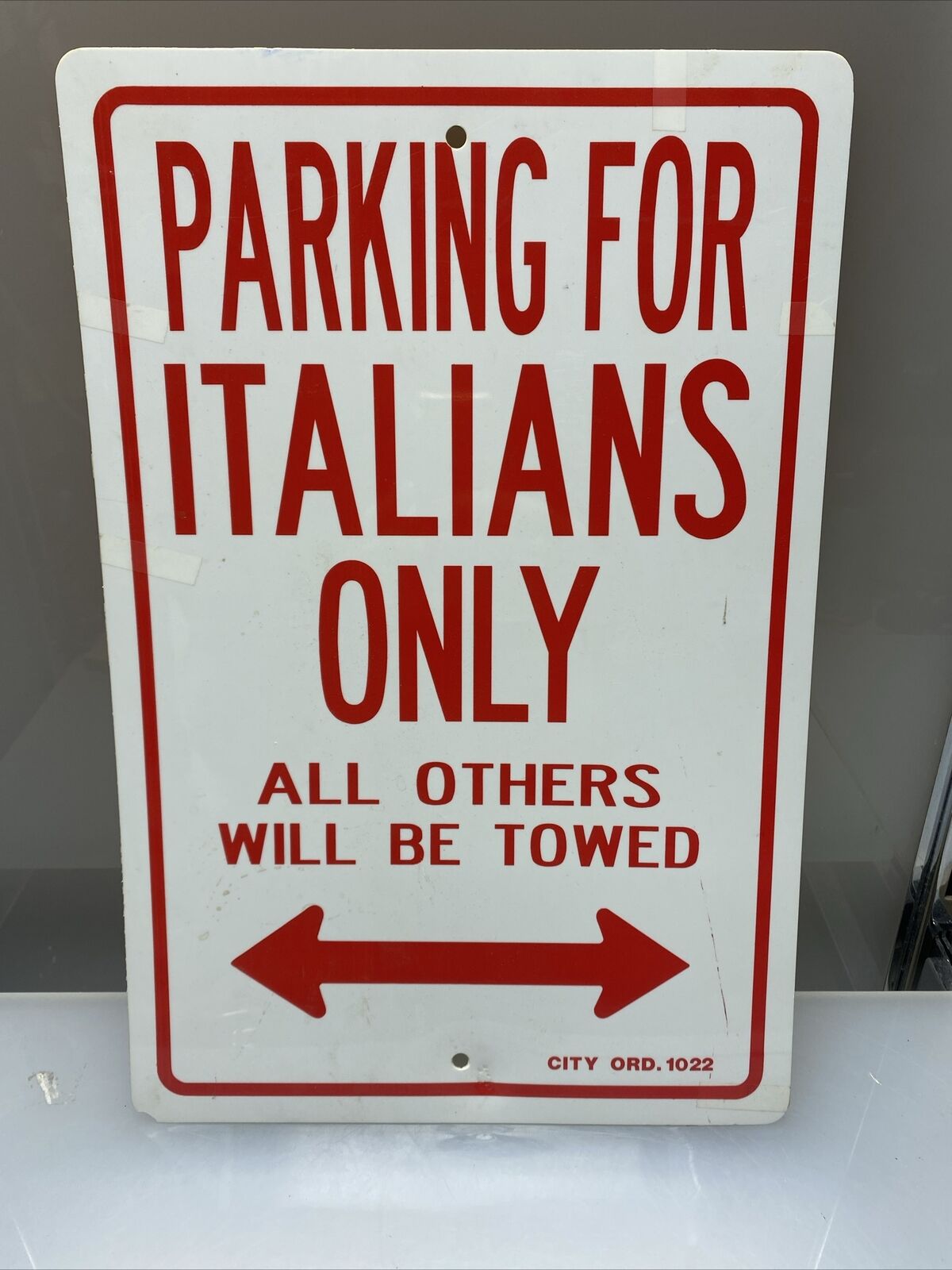ITALIAN PARKING ONLY Sign 18x12 inches Large