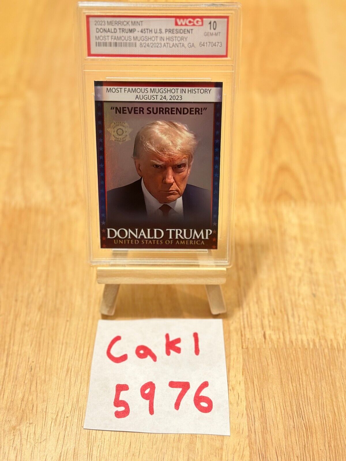Holographic President Donald Trump Mugshot Mint Condition Trading Card MAGA 