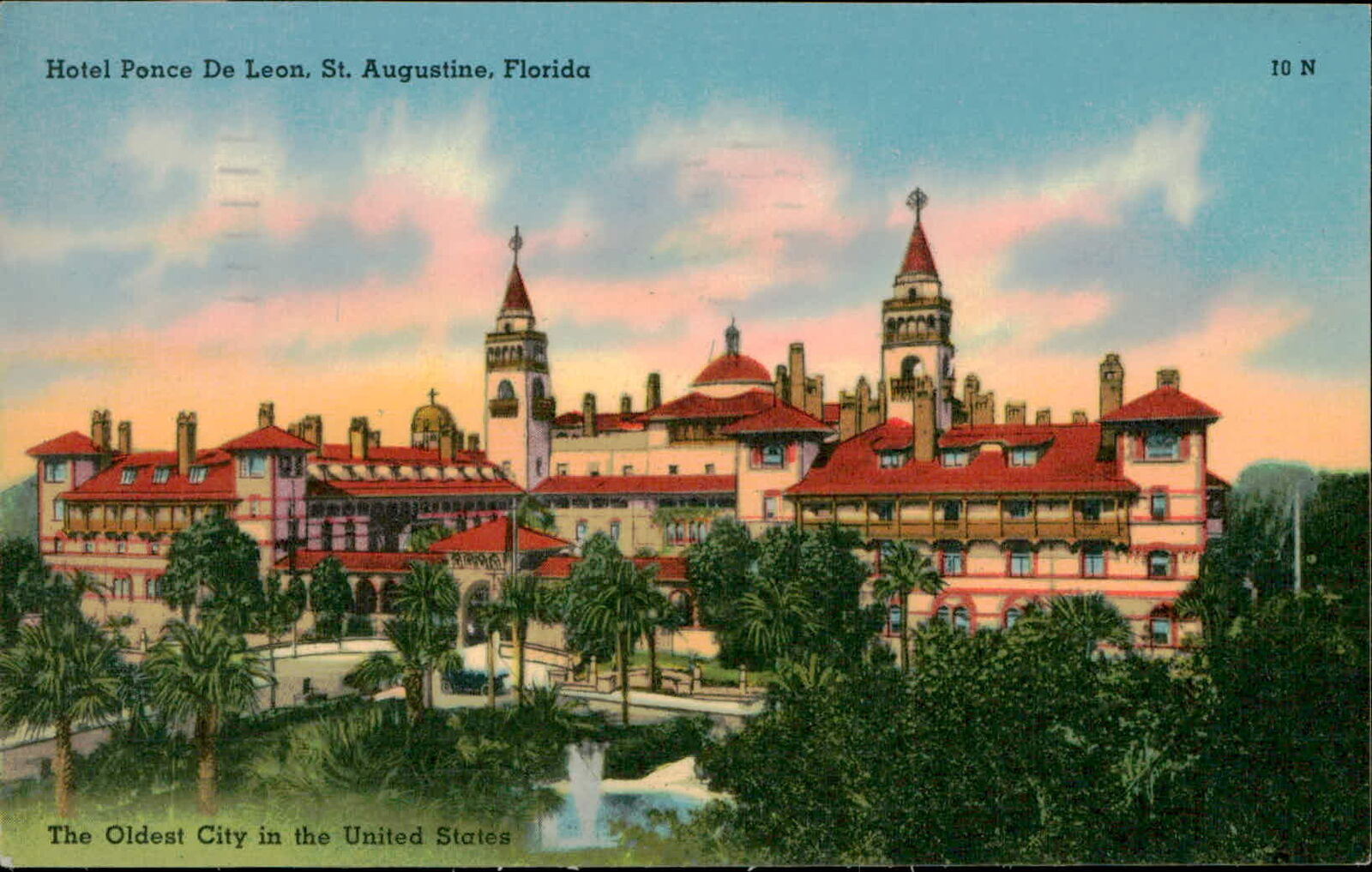 Postcard: Hotel Ponce De Leon, St. Augustine, Florida The Oldest City