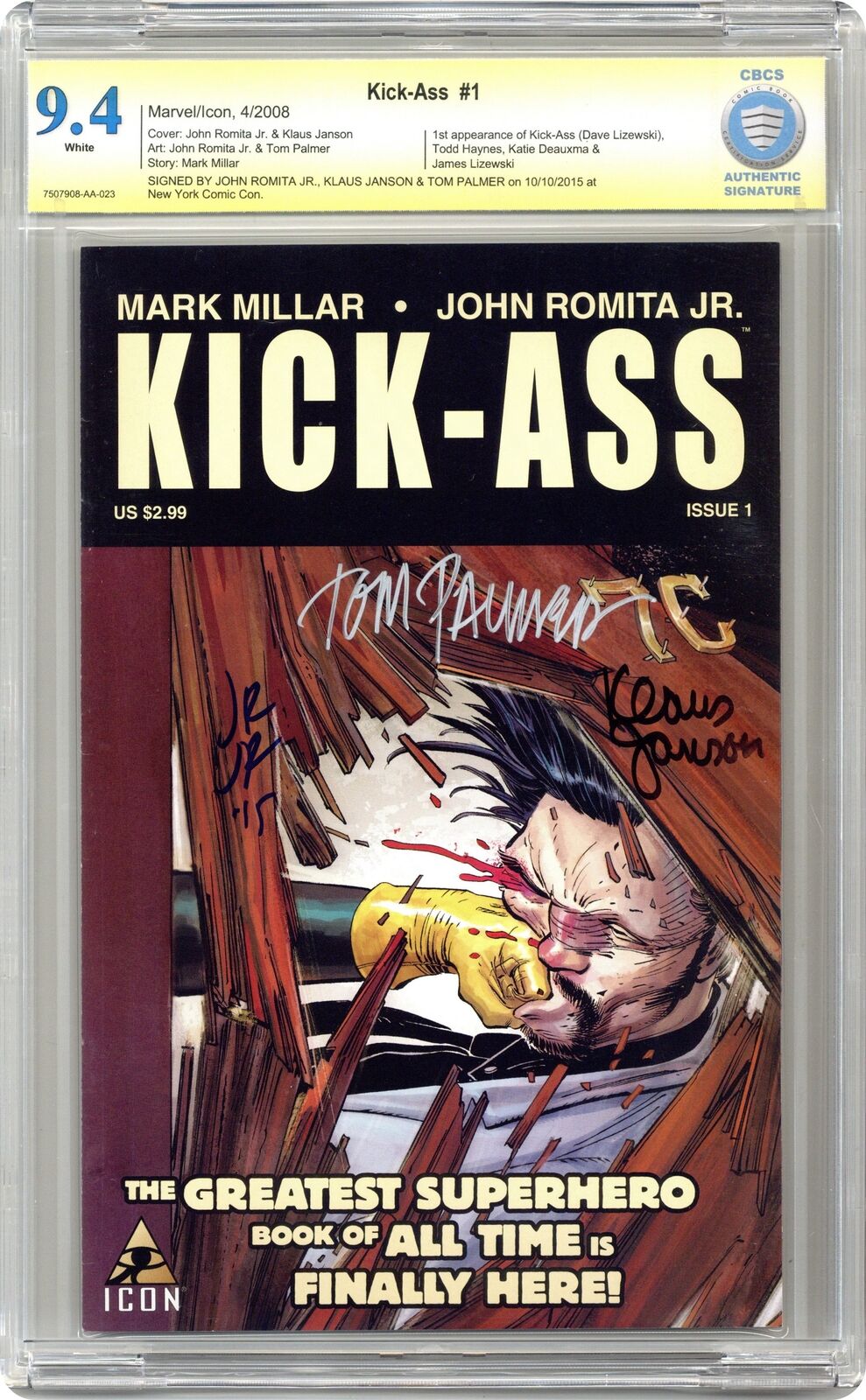Kick-Ass 1A 1st Printing CBCS 9.4 SS Romita Jr./Janson/Palmer 2008