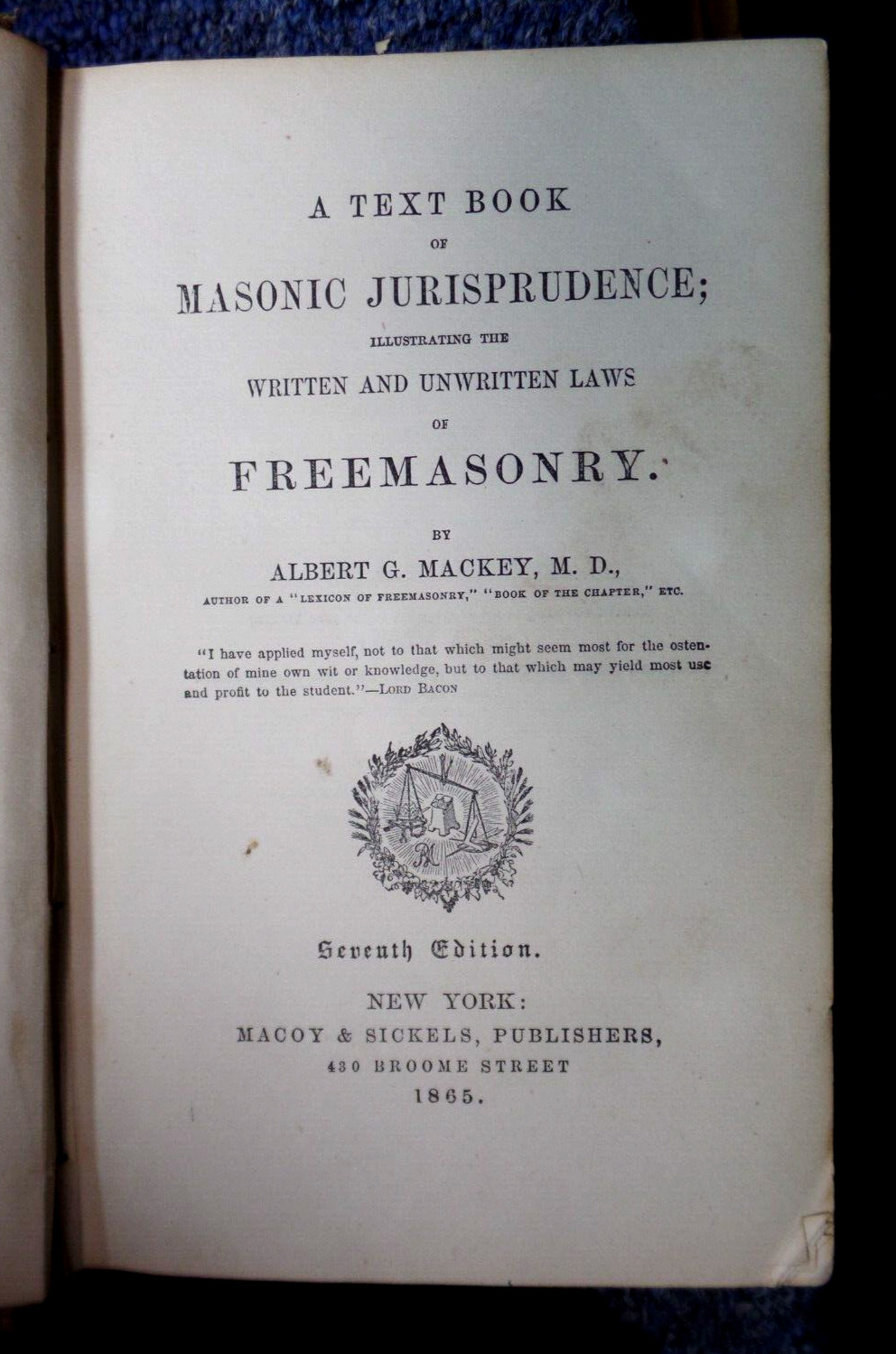 A Text Book Of Masonic Jurisprudence Mackey Macoy & Sickels, Philadelphia 1865