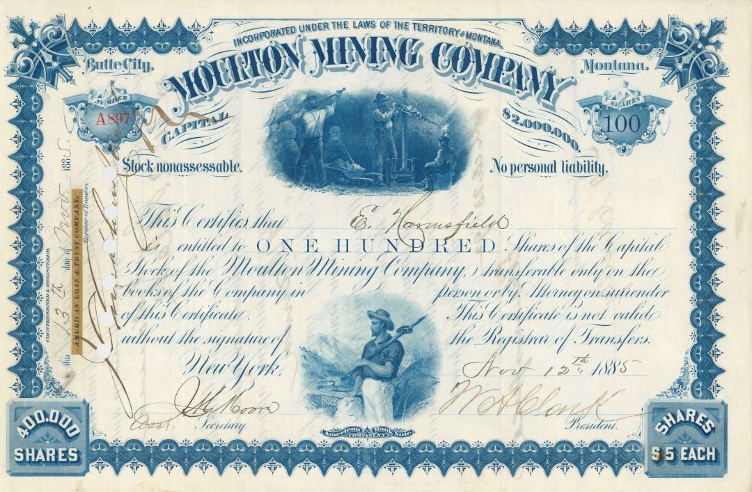 Moulton Mining Co. signed by William A. Clark - 1880's-90's dated Mining Magnate