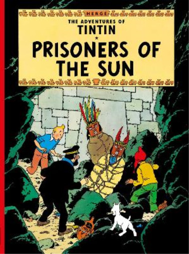 Hergé Prisoners of the Sun (Hardback) Adventures of Tintin (UK IMPORT)
