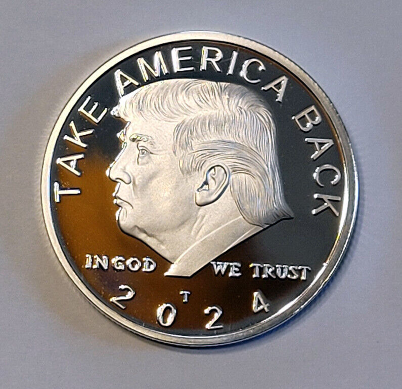 Donald Trump 2024 Take America Back 999 Silver Plated Proof Coin MAGA Note 