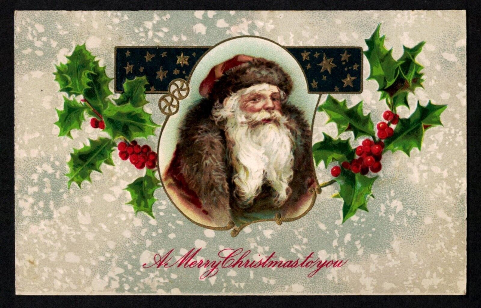 6104 Antique Vintage Christmas Postcard Santa Brown Fur Holly Stars WAVERLY 1908