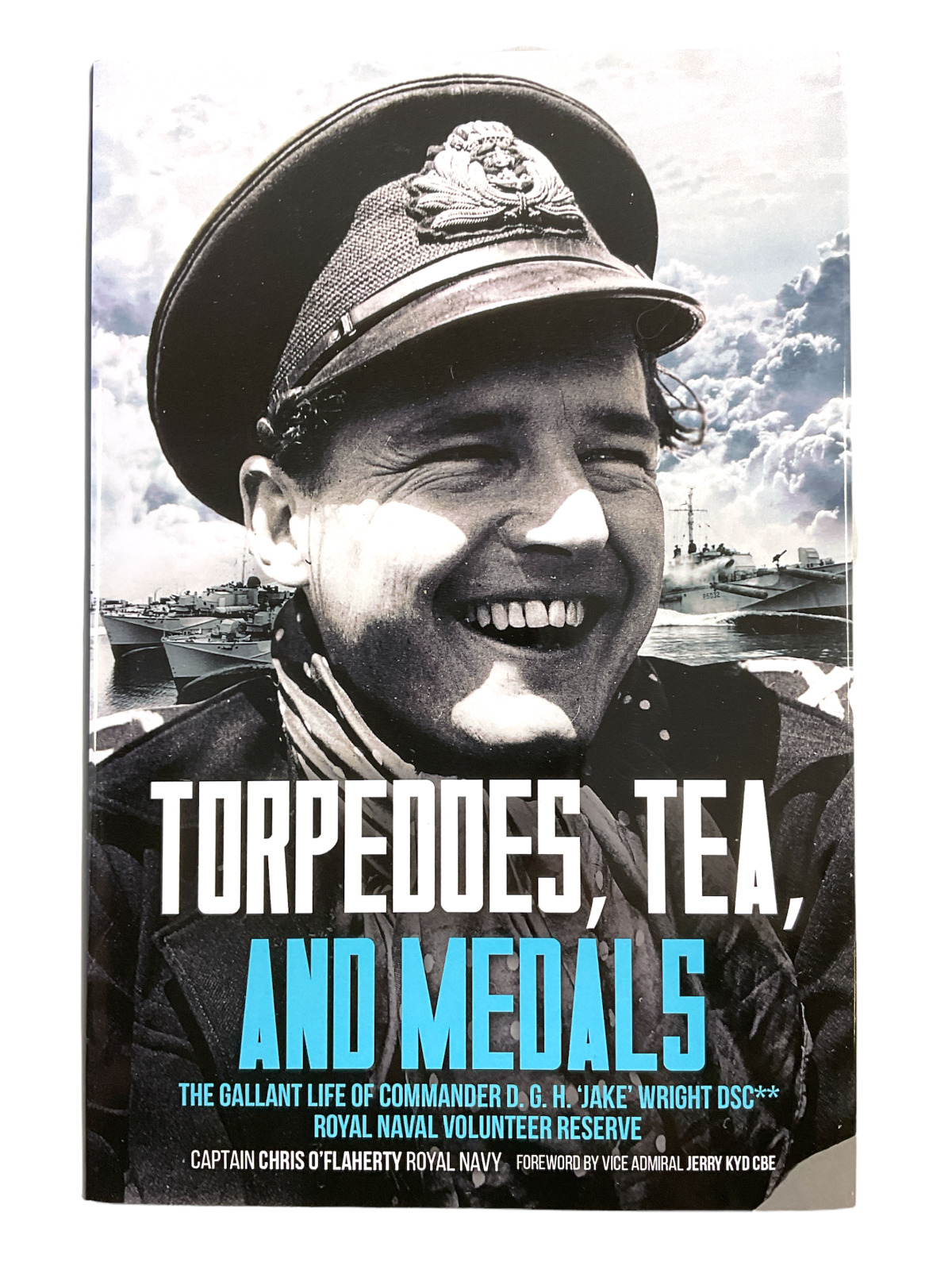 WW2 British RNVR Torpedoes Tea and Medals DGH Wright Hard Cover Reference Book