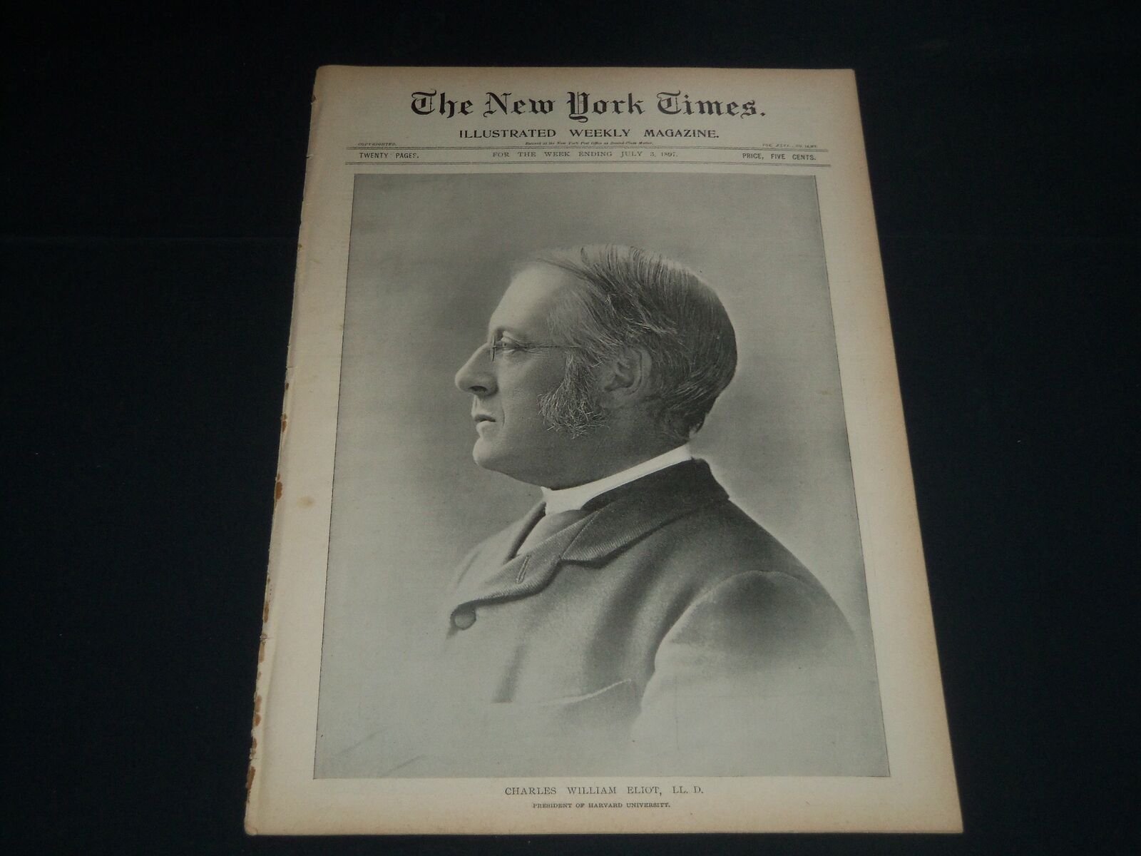 1897 JULY 3 NEW YORK TIMES ILLUSTRATED MAGAZINE - CHARLES WILLIAM ELIOT- NP 3871