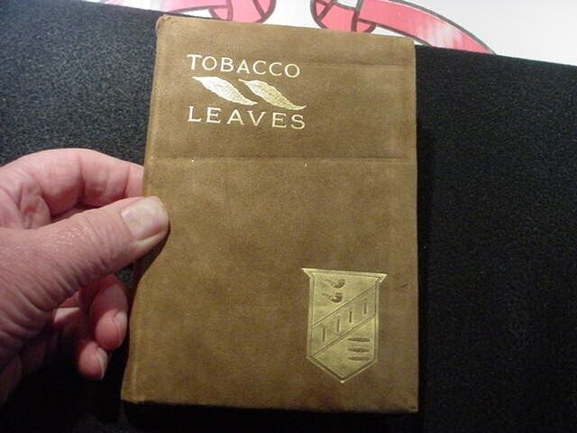 Tobacco Leaves antique book-1903. 1st edition-very nice