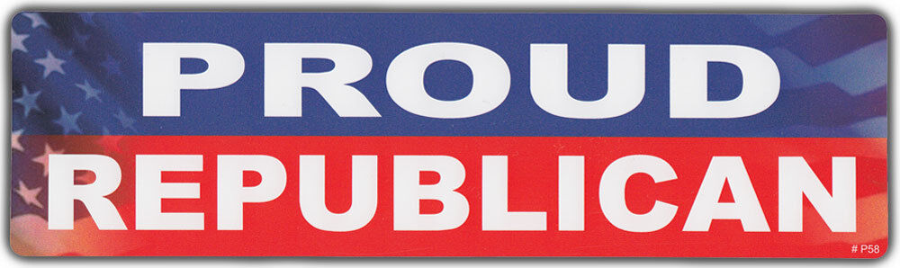 Bumper Sticker: Proud Republican | Support Conservative Party