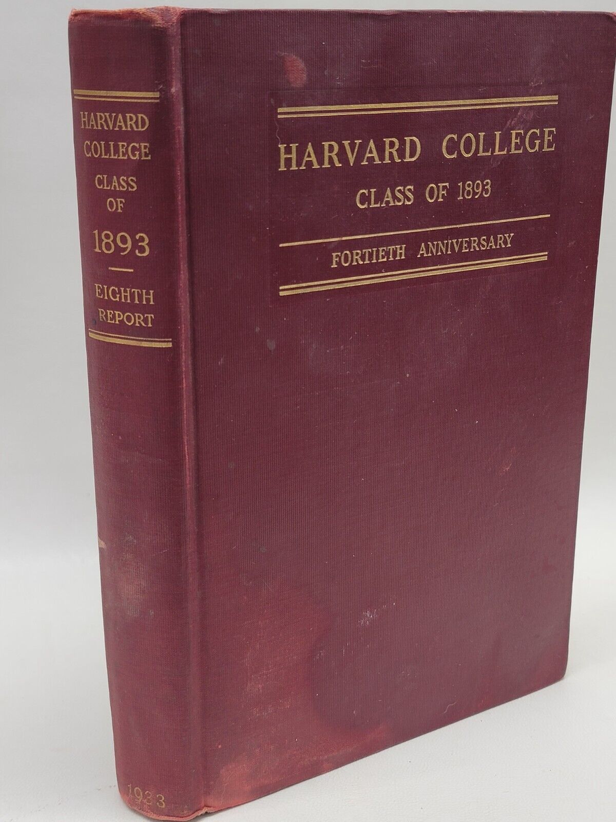 Harvard College Class of 1893 Records 40th Anniversary 8th Report Hardcover 1933