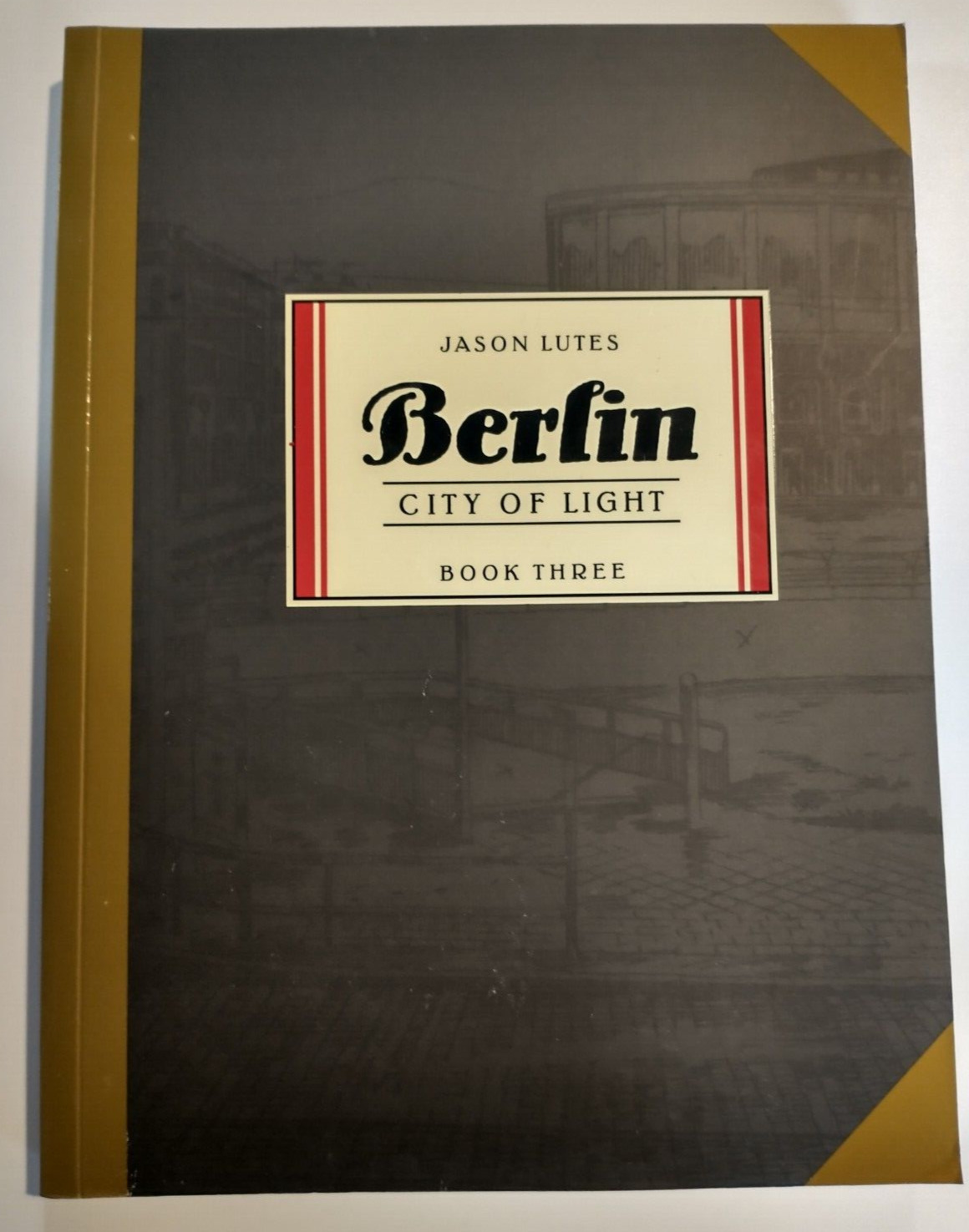 Berlin City of Light Book 3 Jason Lutes Drawn & Quarterly 2018 Softcover