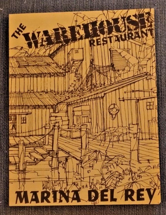 Vintage THE WAREHOUSE RESTAURANT Menu - Marina Del Rey California 1970s