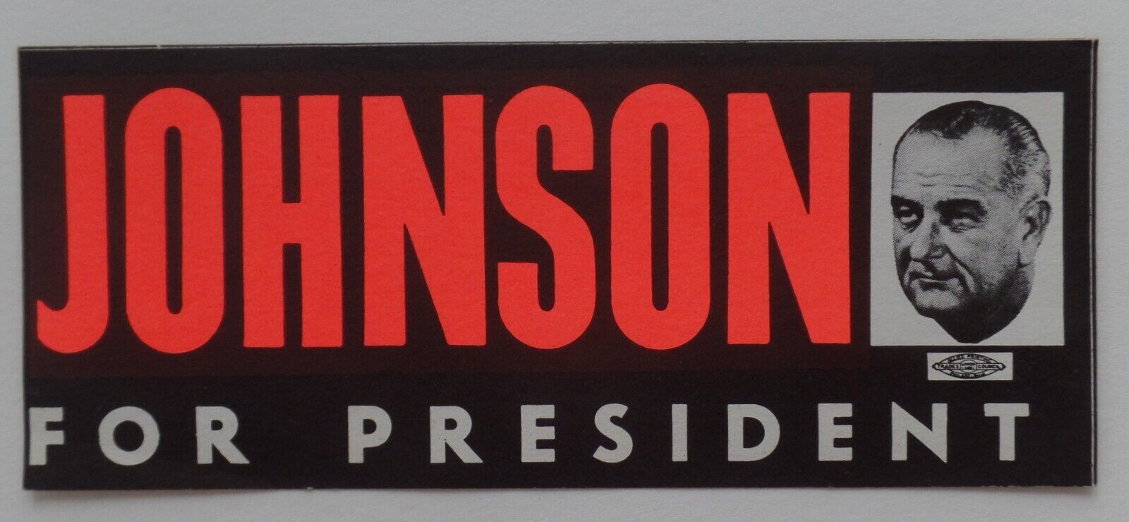 1964 Lyndon Johnson Photo Presidential Campaign Bumper Sticker