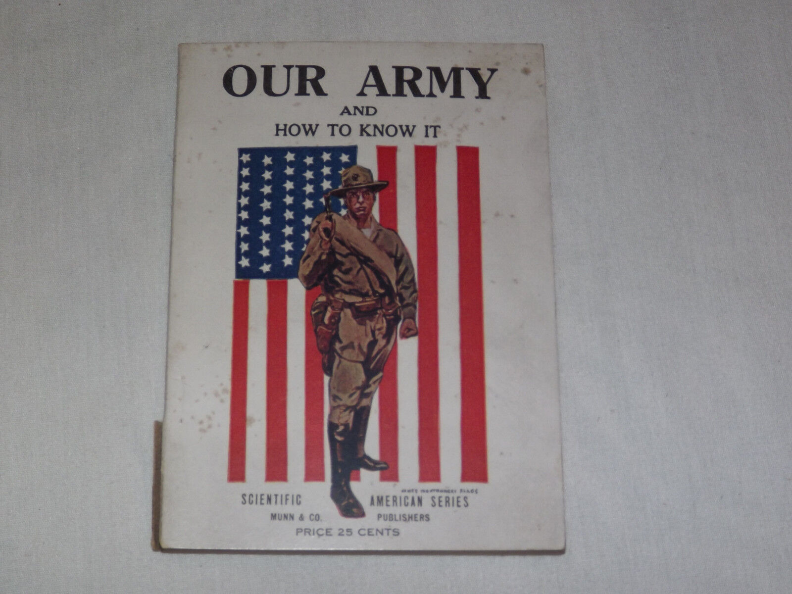 VINTAGE  1917  WWI  OUR ARMY  OUR NAVY & HOW TO KNOW IT MANY ILLUSTRATIONS BOOK