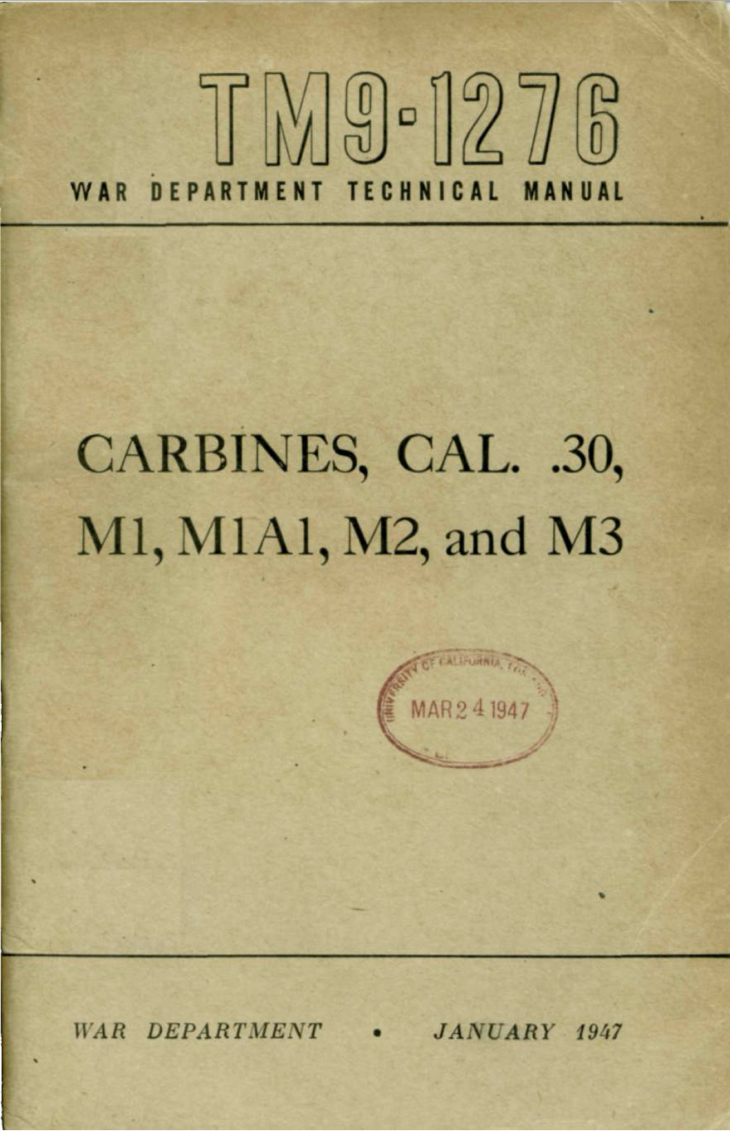 111 Page Jan 1947 CARBINE .30 CAL M1 M1A1 M2 M3 TM 9-1276 Technical Manual on CD