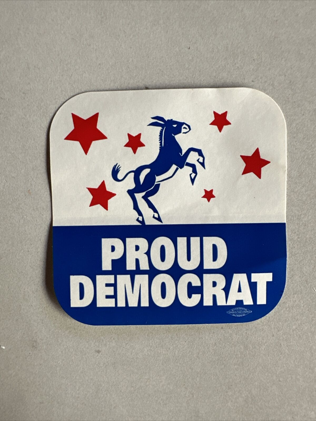 Vintage Proud Democrat Sticker 1964