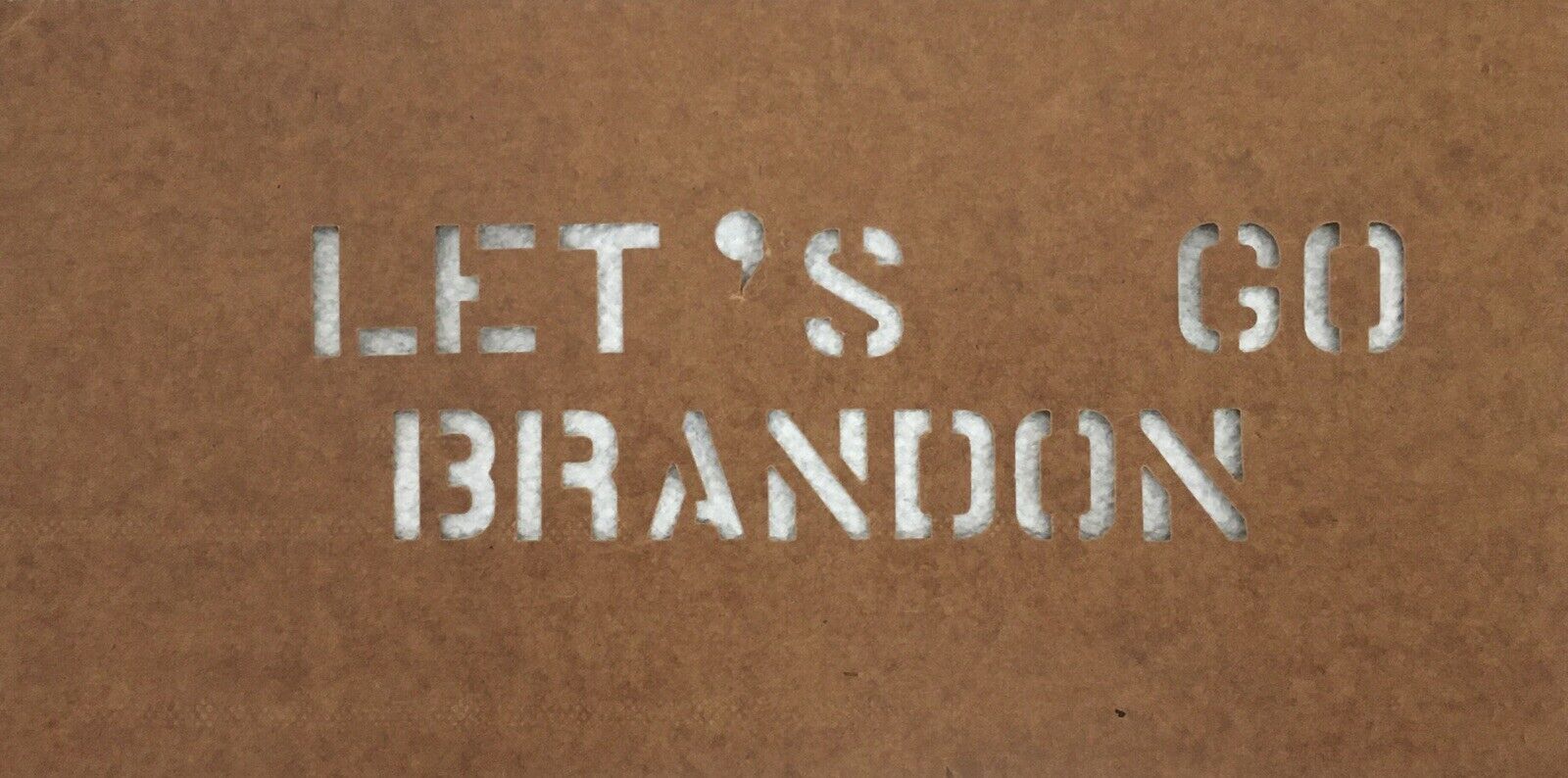 LET\'S GO BRANDON Reusable Oilboard Stencil 3/4” Tall Letters Custom LETS
